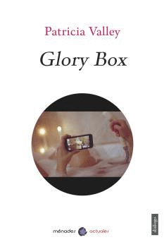 GLORY BOX