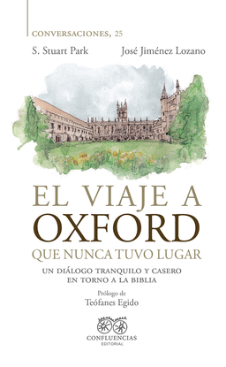 EL VIAJE A OXFORD QUE NUNCA TUVO LUGAR