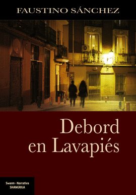 DEBORD EN LAVAPIS