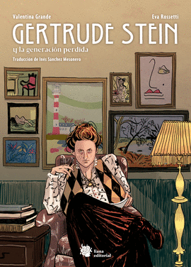 GERTRUDE STEIN Y LA GENERACIN PERDIDA