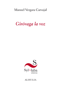 GIR�VAGA LA VOZ