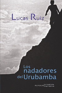LOS NADADORES DEL URUBAMBA