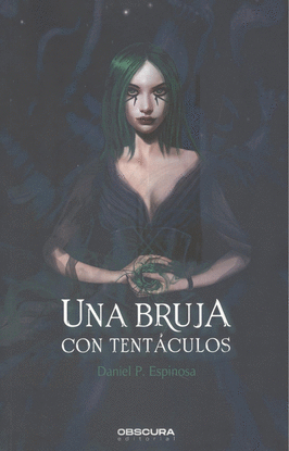 UNA BRUJA CON TENTCUILOS