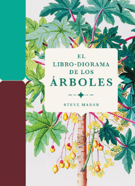 EL LIBRO-DIORAMA DE LOS �RBOLES