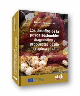 LOS DESAFOS DE LA PESCA SOSTENIBLE