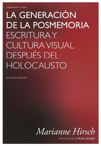 LA GENERACI�N DE LA POSMEMORIA