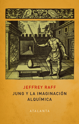 JUNG Y LA IMAGINACIN ALQUMICA