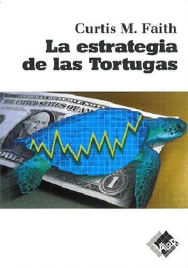 LA ESTRATEGIA DE LA TORTUGA