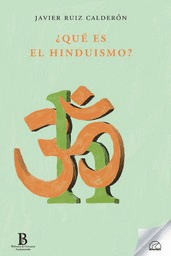 QU� ES EL HINDUISMO?
