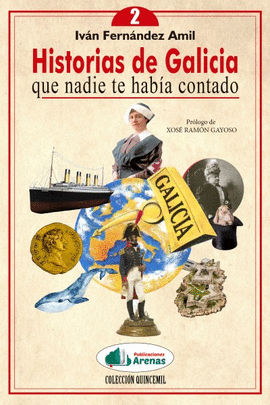 HISTORIAS GALICIA NADIE TE HABIA CONTADO VOL. 2