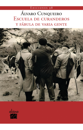 ESCUELA DE CURANDEROS Y FBULA DE VARIA GENTE