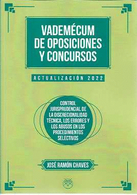 VADEMCUM DE OPOSICIONES Y CONCURSOS (ACTUALIZACIN 2022)