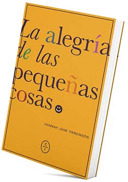 LA ALEGRIA DE LAS PEQUE�AS COSAS