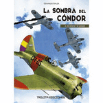 LA SOMBRA DEL CONDOR 2 DE VIENTO Y SANGRE