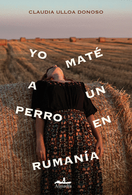 YO MAT� A UN PERRO EN RUMAN�A