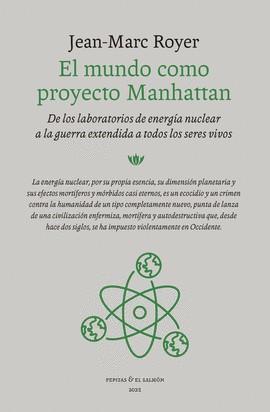 EL MUNDO COMO PROYECTO MANHATTAN
