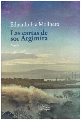 LAS CARTAS DE SOR ARGIMIRA