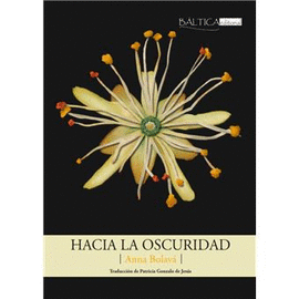HACIA LA OSCURIDAD