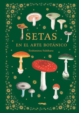 SETAS EN EL ARTE BOT�NICO