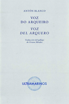 VOZ DO ARQUEIRO - VOZ DEL ARQUERO
