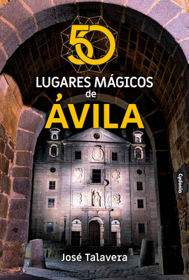 50 LUGARES MGICOS DE VILA