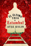 EL �LTIMO TREN A ESTAMBUL