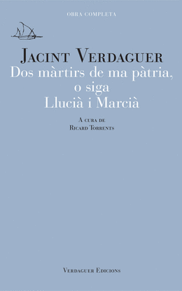 DOS MRTIRS DE MA PTRIA, O SIGA LLUCI I MARCI