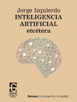 INTELIGENCIA ARTIFICIAL, ETCTERA