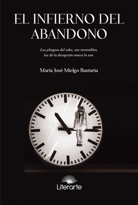 EL INFIERNO DEL ABANDONO