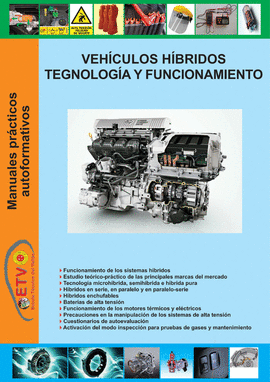 VEH�CULOS H�BRIDOS, TECNOLOG�A Y FUNCIONAMIENTO