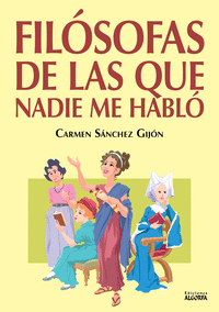 FILOSOFAS DE LAS QUE NADIE ME HABLO