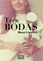 TRES BODAS