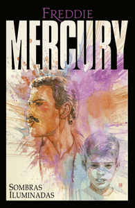 FREDDIE MERCURY. SOMBRAS ILUMINADAS
