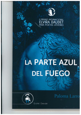 PARTE AZUL DEL FUEGO,LA