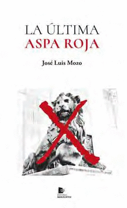 LA LTIMA ASPA ROJA