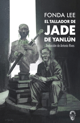 EL TALLADOR DE JADE DE YANLN