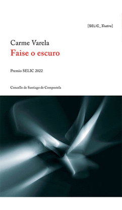 FAISE O ESCURO