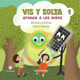 VIS Y SOLTA AYUDAN A LOS NIOS(ES-ING)