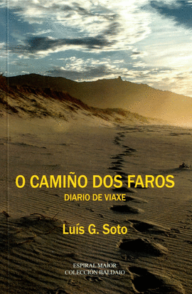 O CAMIO DOS FAROS. DIARIO DE VIAXE