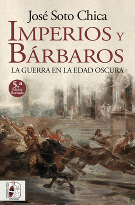 IMPERIOS Y BARBAROS