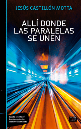 ALL� DONDE LAS PARALELAS SE UNEN
