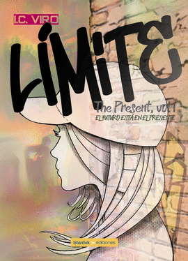 L�MITE (THE PRESENT, VOL.I)