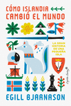 CMO ISLANDIA CAMBI EL MUNDO