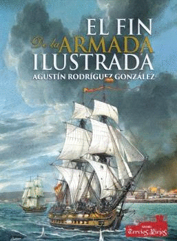 EL FIN DE LA ARMADA ILUSTRADA