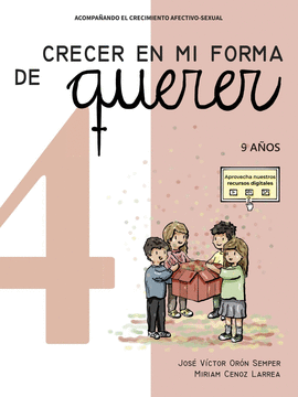 CRECER EN MI FORMA DE QUERER 9 A�OS