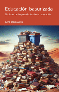 EDUCACI�N BASURIZADA
