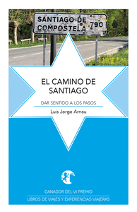 EL CAMINO DE SANTIAGO