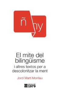 MITE DEL BILINGUISME, EL