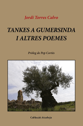 TANKES A GUMERSINDA I ALTRES POEMES
