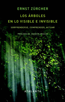 LOS RBOLES EN LO VISIBLE E INVISIBLE